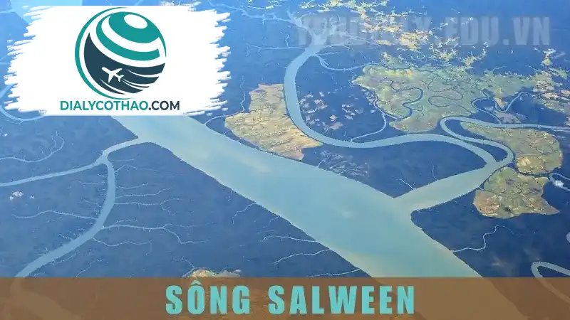 Sông Salween Sông Salween